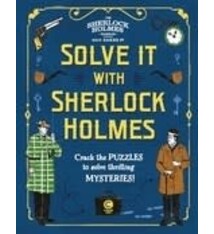 Welbeck Children's Books Solve It With Sherlock Holmes: Crack the puzzles to solve thrilling mysteries