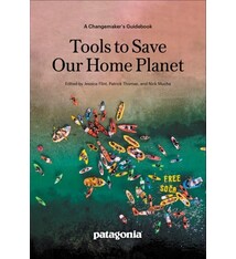 Tools to Save Our Home Planet: A Changemaker's Guidebook