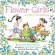 HarperCollins Flower Girls: A Story of Sisters