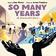 Clarion Books So Many Years: A Juneteenth Story