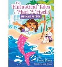 HarperCollins The Fintastical Tales of Mari A. Fisch #1: Mermaid Mission