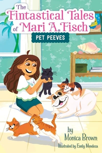 HarperCollins The Fintastical Tales of Mari A. Fisch #3: Pet Peeves