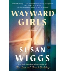 William Morrow Wayward Girls: A Novel
