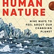 Ecco Human Nature: Nine Ways to Feel About Our Changing Planet
