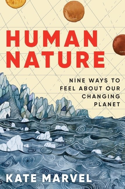 Ecco Human Nature: Nine Ways to Feel About Our Changing Planet