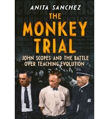 Clarion Books The Monkey Trial: John Scopes and the Battle over Teaching Evolution