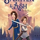 Greenwillow Books Splinter & Ash