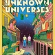 Mariner Books Archive of Unknown Universes: A Novel