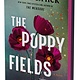 William Morrow The Poppy Fields (Deluxe Limited Edition): A Novel