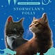 HarperCollins Warriors Super Edition: StormClan's Folly