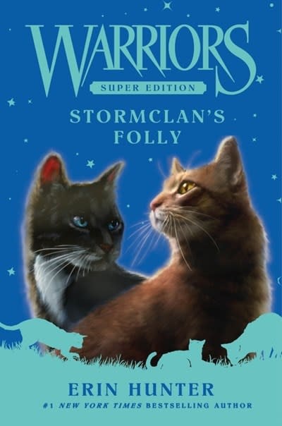 HarperCollins Warriors Super Edition: StormClan's Folly