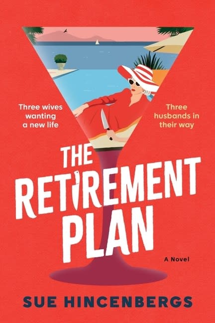 William Morrow The Retirement Plan: A Novel