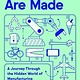 Ecco How Things Are Made: A Journey Through the Hidden World of Manufacturing