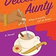 Harper Perennial Detective Aunty: A Novel