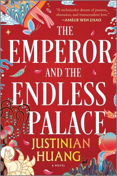 MIRA The Emperor and the Endless Palace: A Novel