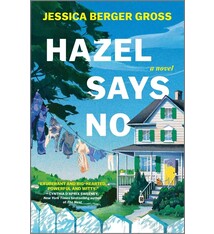 Hanover Square Press Hazel Says No: A Novel