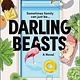 Graydon House Darling Beasts: A Novel