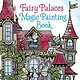 Usborne Fairy Palaces Magic Painting Book