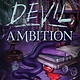 That Devil, Ambition
