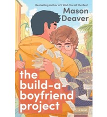 The Build-a-Boyfriend Project: A Novel