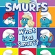 Smurfs: What Is a Smurf? (I Can Read Level 1)