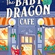 The Baby Dragon Cafe