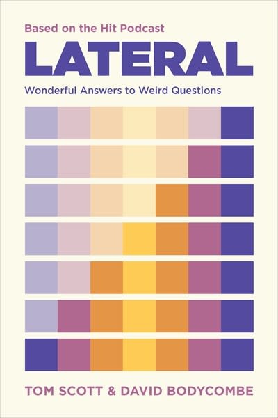 Puzzlewright Lateral: Wonderful Answers to Weird Questions