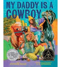 Abrams Books for Young Readers My Daddy Is a Cowboy