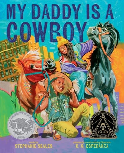Abrams Books for Young Readers My Daddy Is a Cowboy