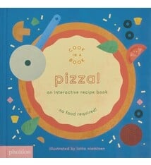 Phaidon Press Pizza! : An Interactive Recipe Book