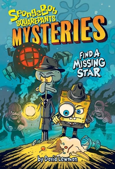 Amulet Paperbacks Find a Missing Star (SpongeBob SquarePants Mysteries #1)
