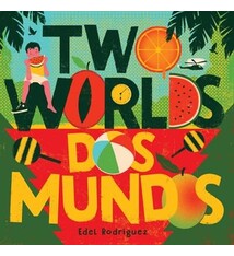 Abrams Appleseed Two Worlds (Dos mundos): A First Picture Book of English and Spanish Words