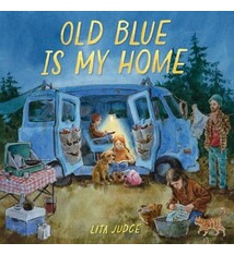 Abrams Books for Young Readers Old Blue Is My Home: A Picture Book