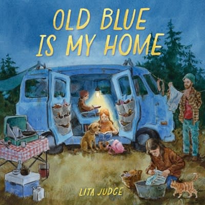 Abrams Books for Young Readers Old Blue Is My Home: A Picture Book