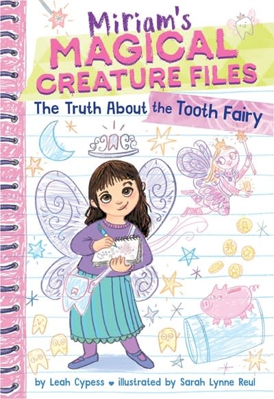 Amulet Paperbacks The Truth About the Tooth Fairy (Miriam's Magical Creature Files #1)