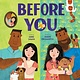 Abrams Appleseed Before You: A Picture Book
