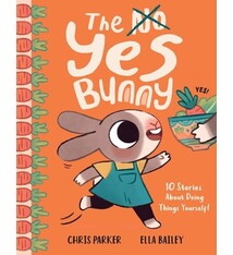 Magic Cat The Yes Bunny: 10 Stories About Doing Things Yourself!