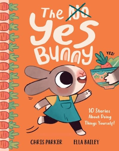 Magic Cat The Yes Bunny: 10 Stories About Doing Things Yourself!