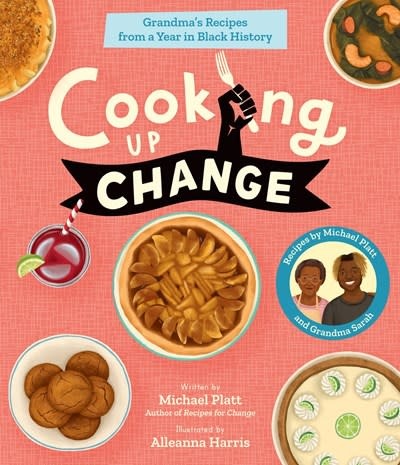 Magic Cat Cooking Up Change: Grandma's Recipes from a Year in Black History