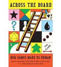 Abrams Press Across the Board: How Games Make Us Human