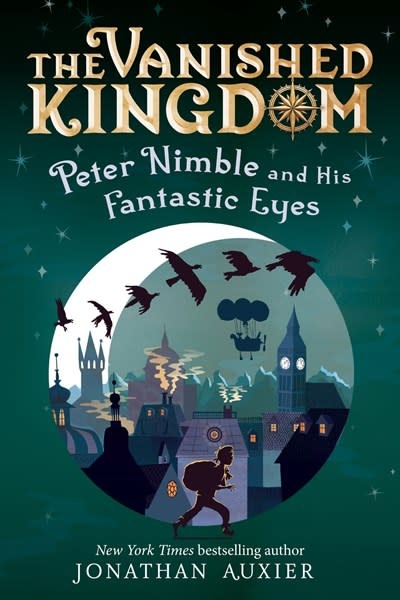 Amulet Paperbacks Peter Nimble and His Fantastic Eyes (The Vanished Kingdom Book 1)