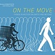On the Move: Things in Motion on Earth and Beyond
