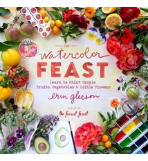 The Watercolor Feast: Learn to Paint Simple Fruits, Vegetables, and Flowers