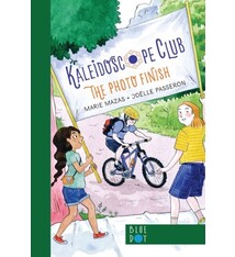 Blue Dot Kids Press The Photo Finish: Kaleidoscope Club Series Book # 3