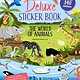 The World of Animals. Deluxe Sticker Book