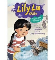 Lily Lu to the Rescue: Penguin Gets Cleaned Up