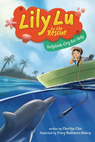 Lily Lu to the Rescue: Dolphin's Cry for Help