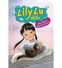 Lily Lu to the Rescue: Sea Otter's Second Chance
