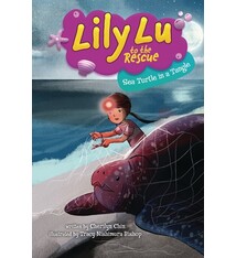 Lily Lu to the Rescue: Sea Turtle in a Tangle