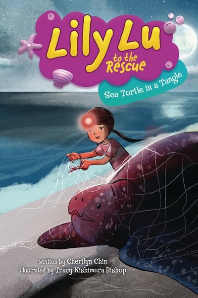 Lily Lu to the Rescue: Sea Turtle in a Tangle
